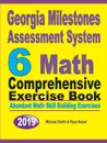 Georgia Milestones Assessment System 6. Abundant Math Skill Building Exercises - Michael Smith, Reza Nazari