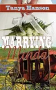 Marrying Minda - Tanya Hanson