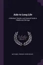 Aids to Long Life. A Medical, Dietetic, and General Guide in Middle and Old Age - Nathaniel Edward Yorke-Davies