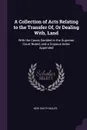 A Collection of Acts Relating to the Transfer Of, Or Dealing With, Land. With the Cases Decided in the Supreme Court Noted, and a Copious Index Appended - New South Wales