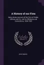 A History of our Firm. Being Some Account of the Firm of Pollok, Gilmore and Co. and its Offshoots and Connections, 1804-1920 - John Rankin