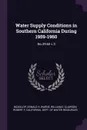 Water Supply Conditions in Southern California During 1959-1960. No.39:60 v.3 - Donald H McKillop, William E Warne, Robert F Clawson