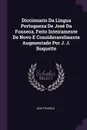 Diccionario Da Lingua Portugueza De Jose Da Fonseca, Feito Inteiramente De Novo E Consideravelmente Augmentado Por J. J. Roquette - José Fonseca