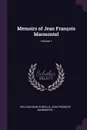 Memoirs of Jean Francois Marmontel; Volume 1 - William Dean Howells, Jean François Marmontel