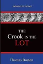 The Crook in the Lot. Pathways To The Past - Thomas Boston