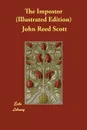 The Impostor (Illustrated Edition) - John Reed Scott