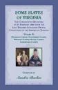 Some Slaves of Virginia The Cohabitation Registers of 27 February 1866 from the Lost Records Localities Digital Collection of the Library of Virginia, Volume II. Fluvanna County, Goochland County, Hanover County, Henry County, Lunenburg County - Sandra Barlau