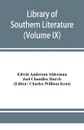 Library of southern literature (Volume IX) - Edwin Anderson Alderman, Joel Chandler Harris
