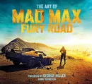 The Art of Mad Max: Fury Road - Titan Books