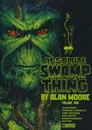 Absolute Swamp Thing  Volume  01 - Alan Moore