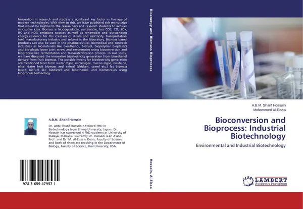 Обложка книги Bioconversion and Bioprocess: Industrial Biotechnology, A.B.M. Sharif Hossain and Mohammed Al-Eissa