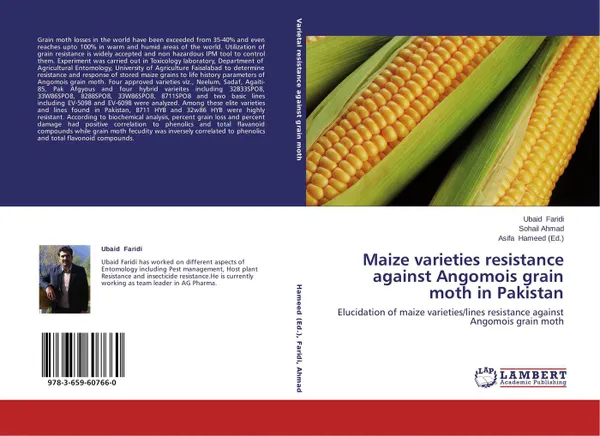 Обложка книги Maize varieties resistance against Angomois grain moth in Pakistan, Ubaid Faridi,Sohail Ahmad and Asifa Hameed