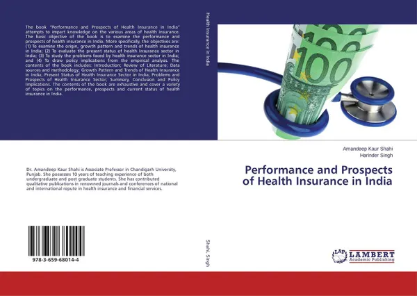 Обложка книги Performance and Prospects of Health Insurance in India, Amandeep Kaur Shahi and Harinder Singh