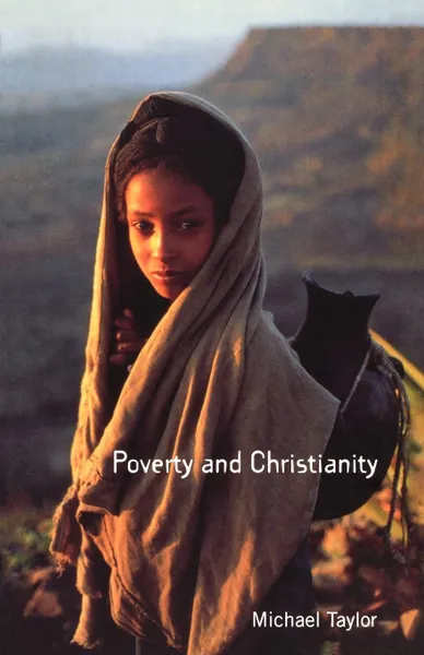 Обложка книги Poverty and Christianity, Michael Taylor