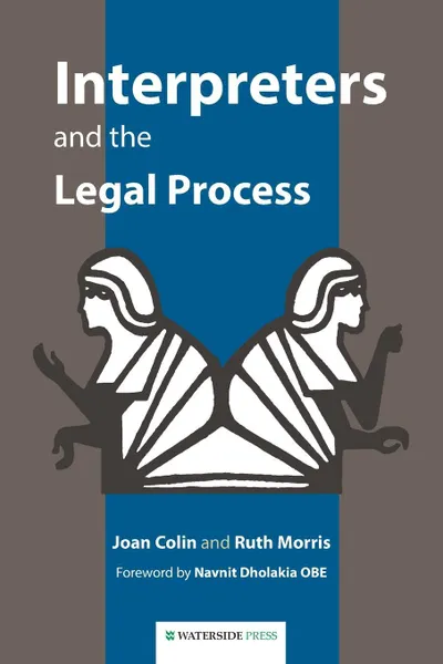 Обложка книги Interpreters and the Legal Process, Joan Colin, Ruth Morris