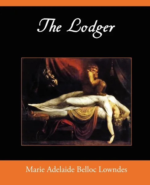 Обложка книги The Lodger, Marie Belloc Lowndes