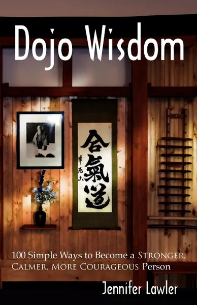 Обложка книги Dojo Wisdom, Jennifer Lawler