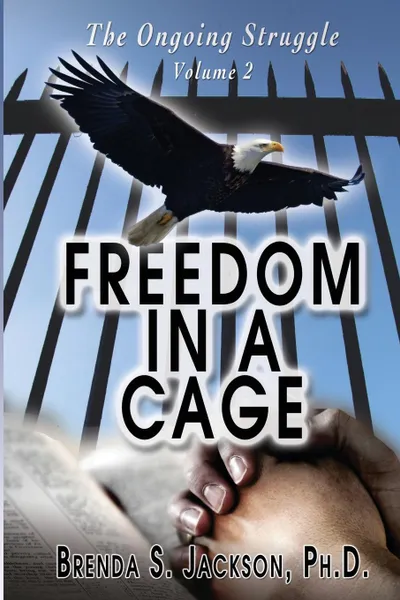 Обложка книги Freedom in a Cage, Brenda S. Jackson