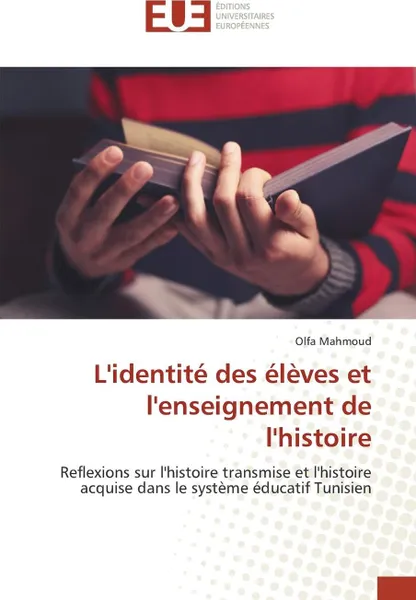 Обложка книги L'identite des eleves et l'enseignement de l'histoire, MAHMOUD-O