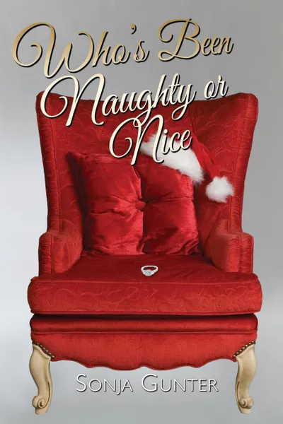 Обложка книги Who's Been Naughty or Nice, Sonja Gunter