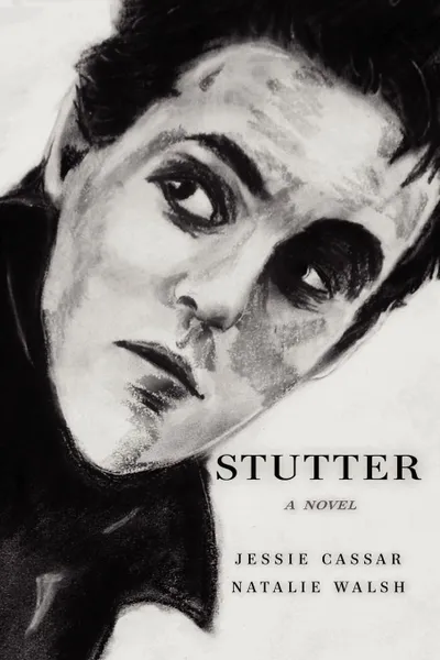 Обложка книги Stutter, Jessie Cassar, Natalie Walsh