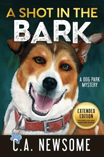 Обложка книги A Shot in the Bark. A Dog Park Mystery, C. A. Newsome