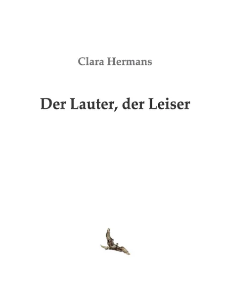 Обложка книги Der Lauter, der Leiser, Clara Hermans