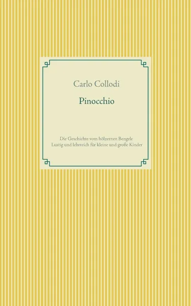 Обложка книги Pinocchio, Carlo Collodi