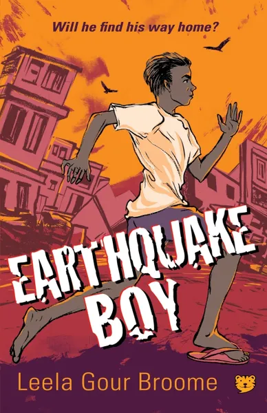 Обложка книги Earthquake Boy, Leela Gour Broome