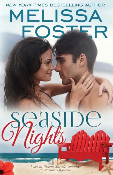 Обложка книги Seaside Nights (Love in Bloom. Seaside Summers, Book 5), Melissa Foster