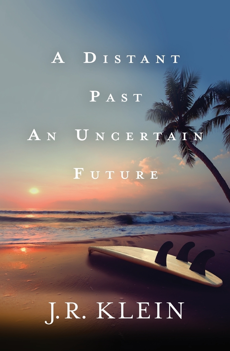 A Distant Past, An Uncertain Future
