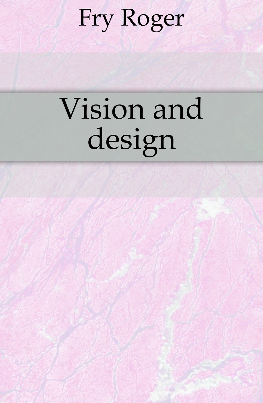 Vision and design