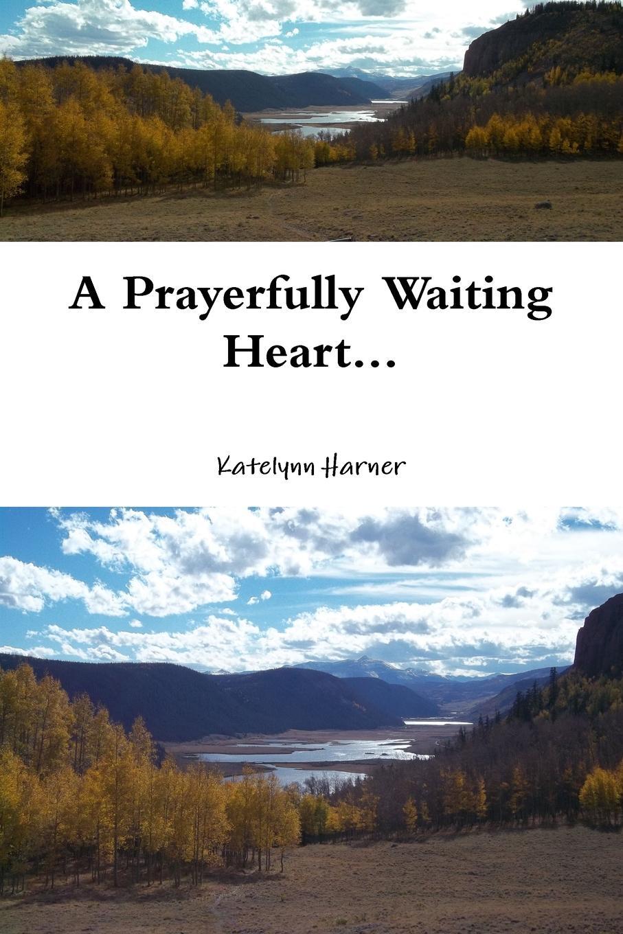 фото A Prayerfully Waiting Heart...