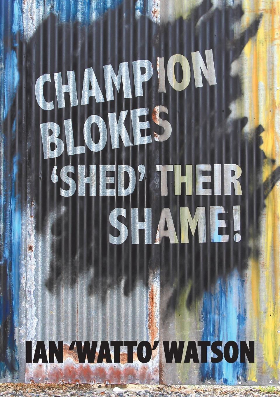 фото Champion Blokes 'Shed' Their Shame