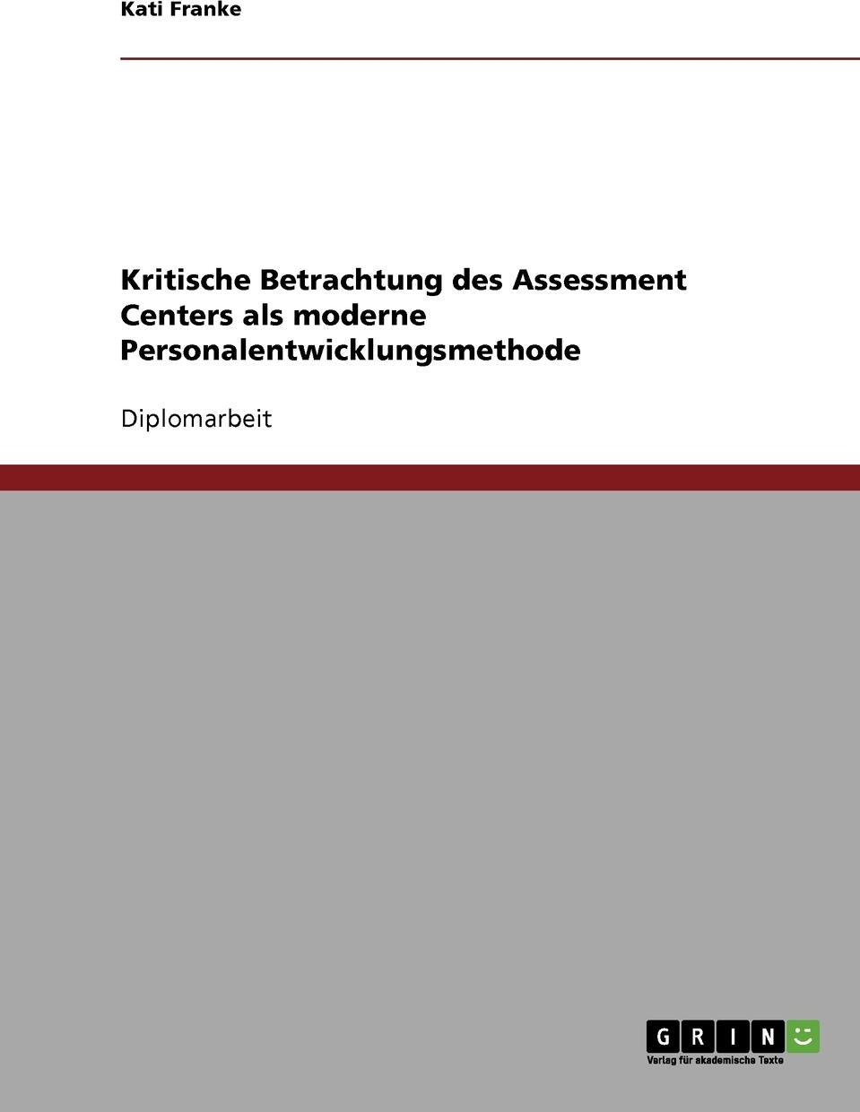 фото Das Assessment Center als moderne Personalentwicklungsmethode? Eine kritische Betrachtung