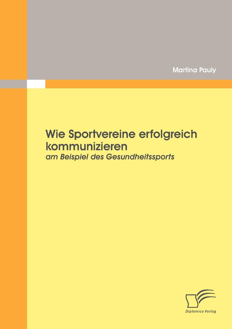 фото Wie Sportvereine erfolgreich kommunizieren. am Beispiel des Gesundheitssports