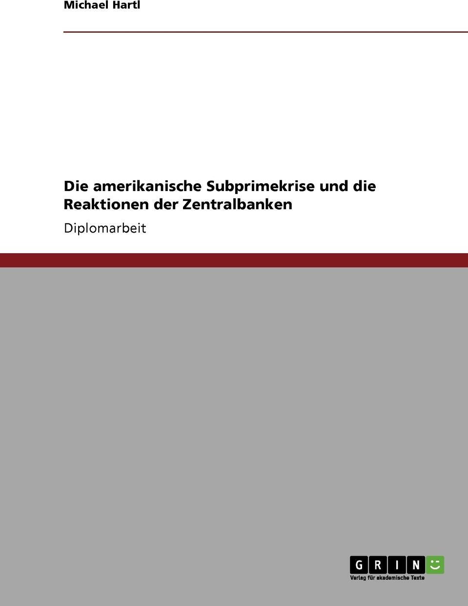 фото Die amerikanische Subprimekrise und die Reaktionen der Zentralbanken