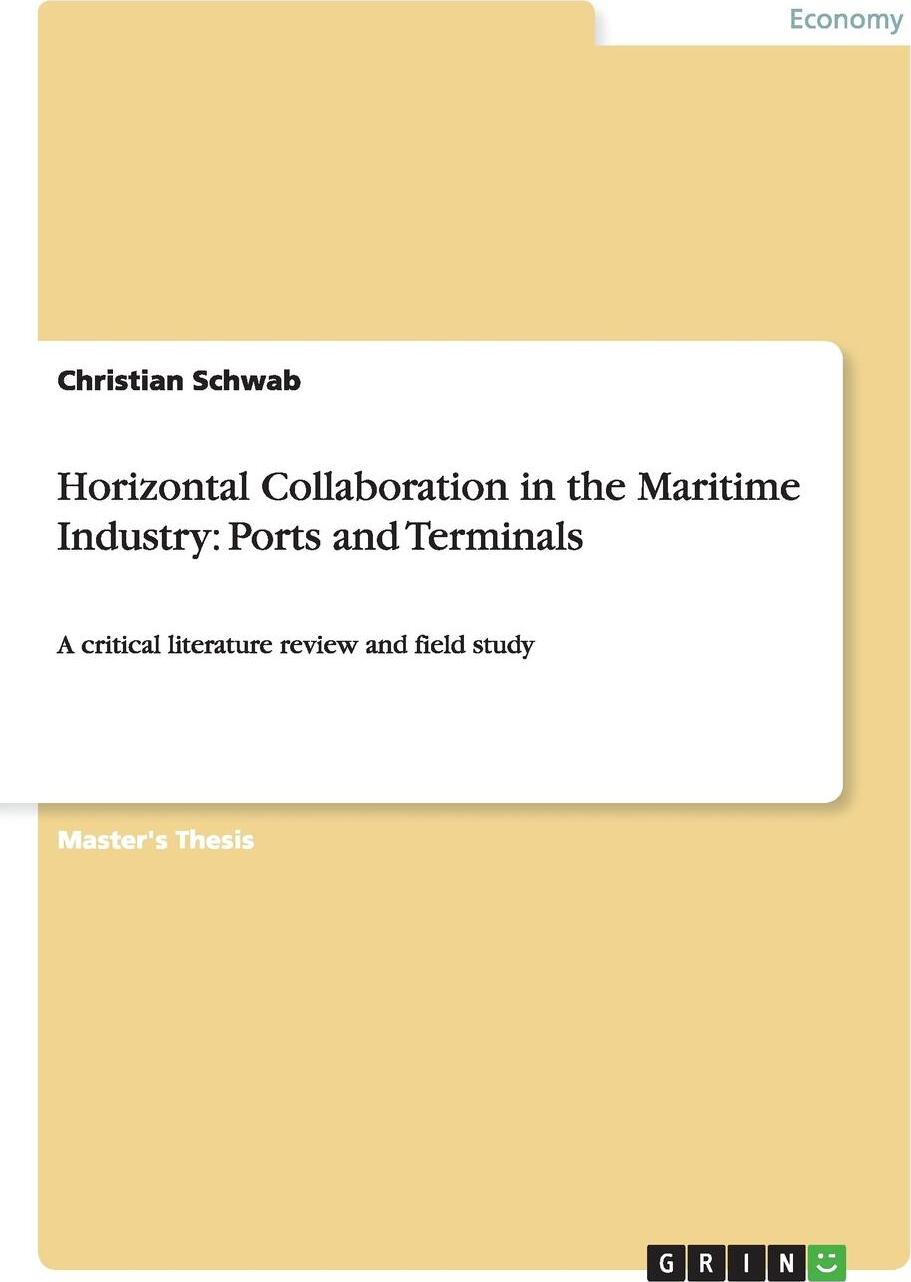 фото Horizontal Collaboration in the Maritime Industry. Ports and Terminals