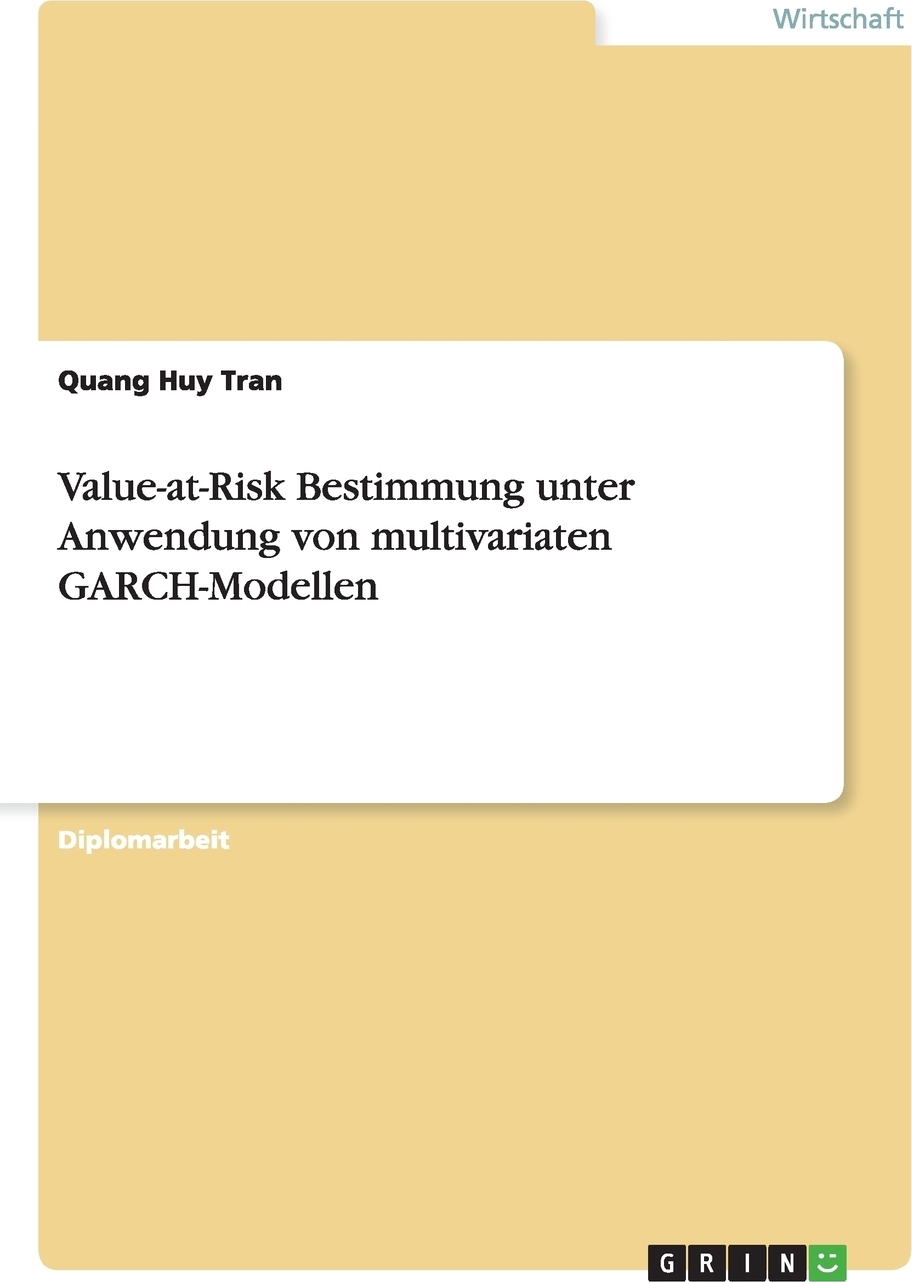 фото Value-at-Risk Bestimmung unter Anwendung von multivariaten GARCH-Modellen