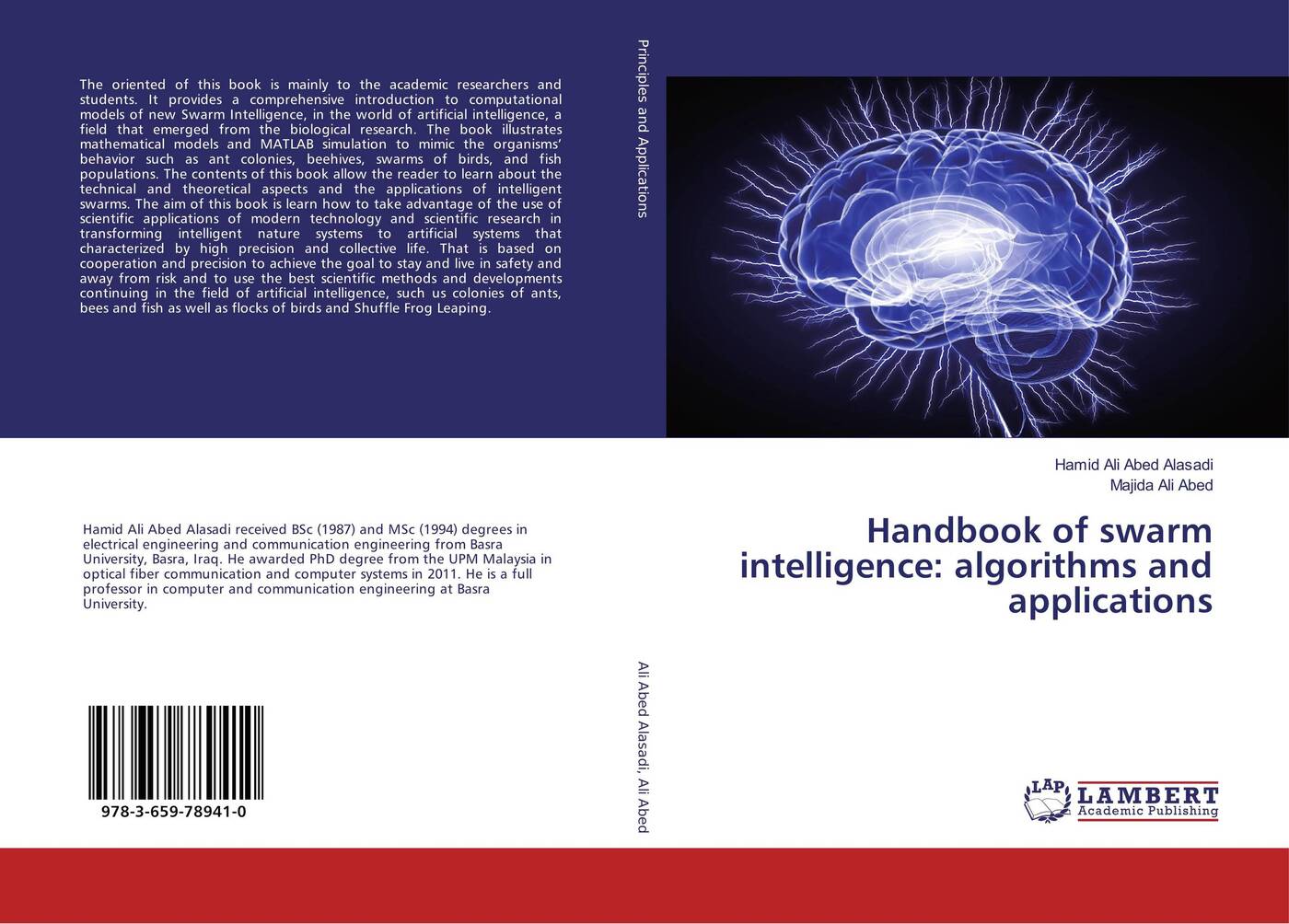 Swarm intelligence. Swarm intelligence algorithms. swarm of books. handbook of applied algorithms. models certainty and applications.