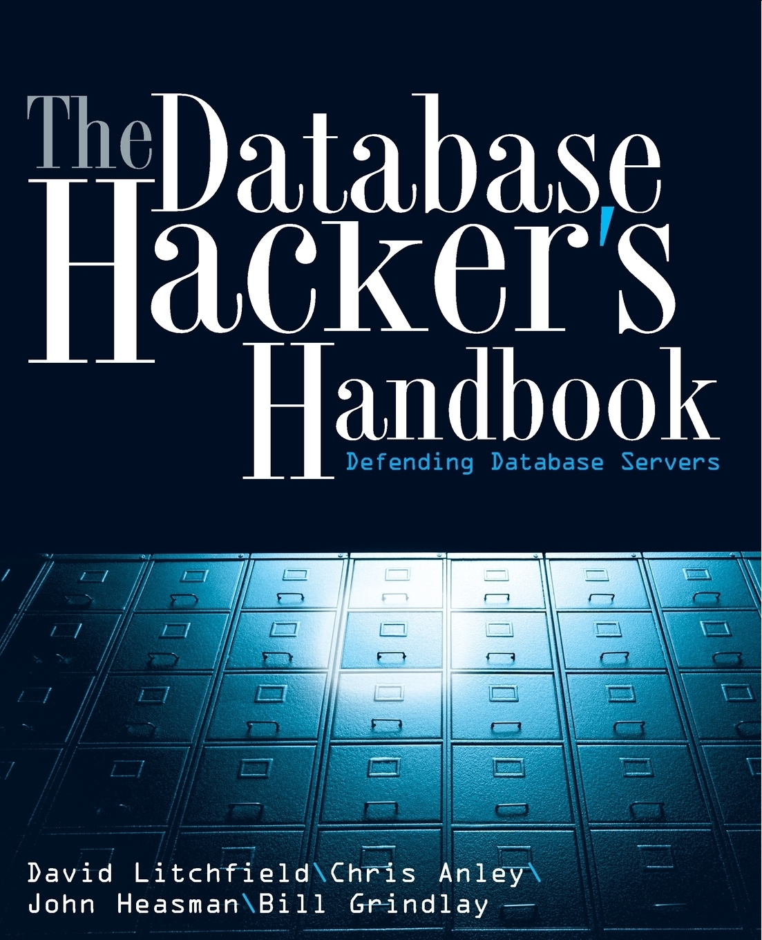 Databases books. Database book. Books for Hacking. The Antivirus Hacker's Handbook на русском. The Mac Hacker's Handbook.