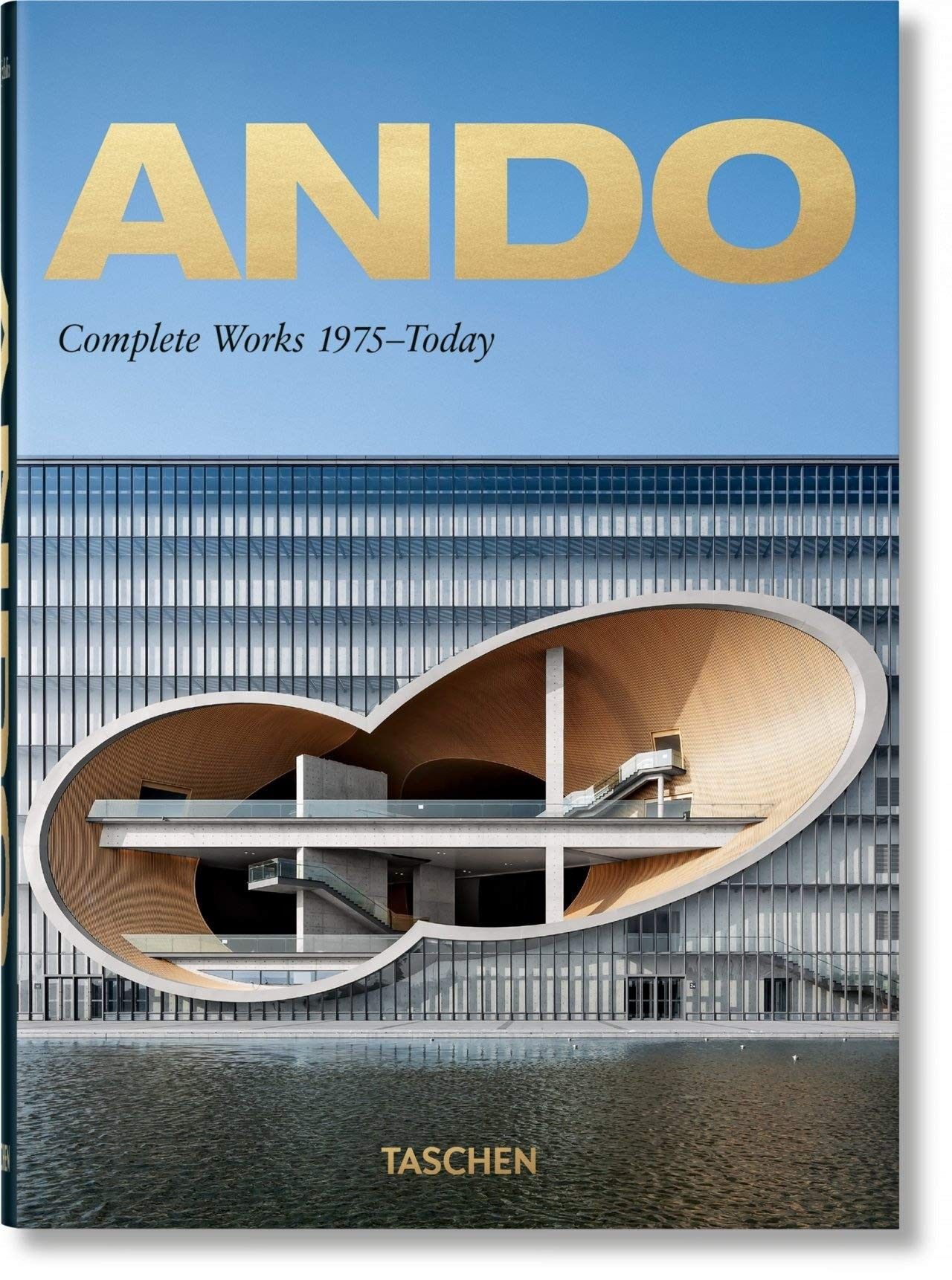 Ando. Complete Works 1975-Today - 40th Anniversary Edition | Jodidio Philip