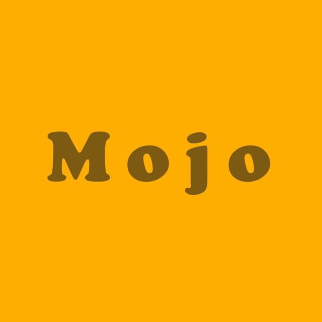 Mojo