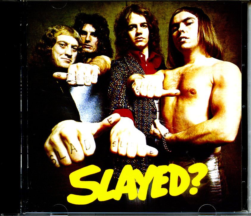 SLADE  - Slayed  1972 г