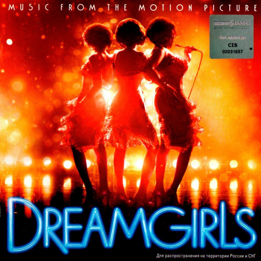 Dreamgirls. Music From The Motion Picture (Rus, 2006) CD