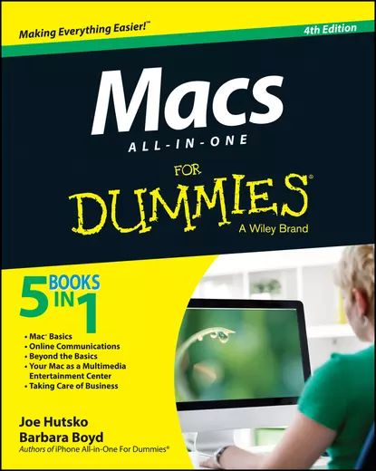 Macs All-in-One For Dummies | Boyd Barbara, Hutsko Joe | Электронная книга