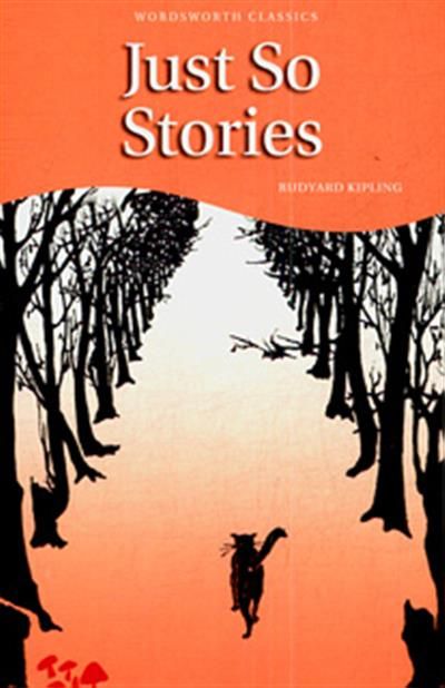 The so stories. Just so stories Rudyard Kipling. Just so stories. Just books
