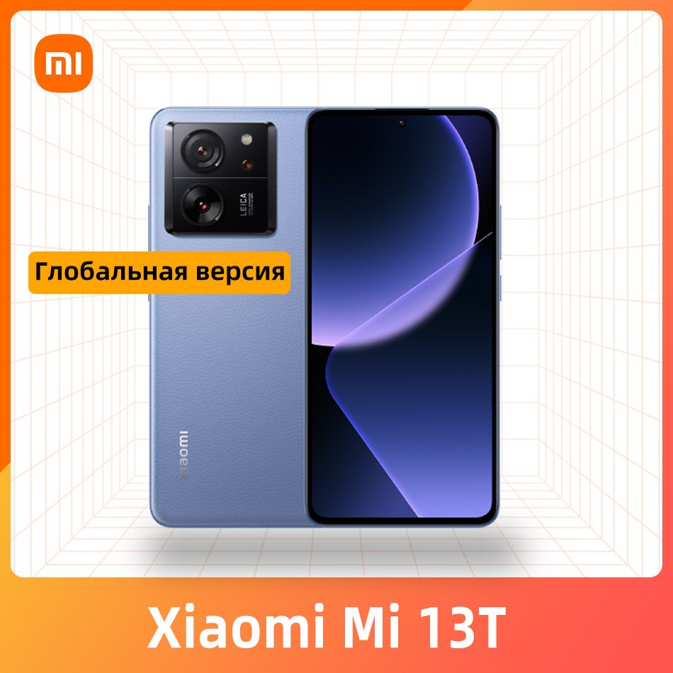 XiaomiСмартфонГлобальнаяверсияXiaomiMi13T5GПоддержкарусскогоязыка,BверсиейLeica12/256ГБ,синий