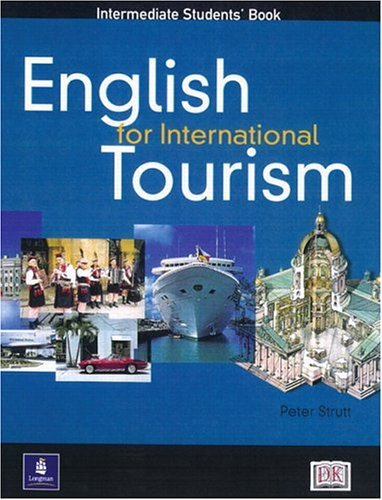 Tourism pdf. Peter Strutt English for International Tourism Intermediate. Учебник по английскому туризм. English Tourism учебник. Tourism английский книги.