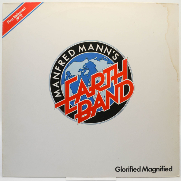 Mann s earth. Glorified magnified. Glorified magnified Manfred Mann’s Earth Band. 1972 Glorified magnified. Manfred Mann's Earth Band 1972 - glorified magnified (commecd11).